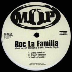 M.O.P., Memphis Bleek, Beanie Sigel & Jay Z - Roc La Familia (Mike Midas SCR Refix)