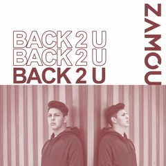 Back 2 U [CLICK 'BUY' FOR FREE DOWNLOAD]