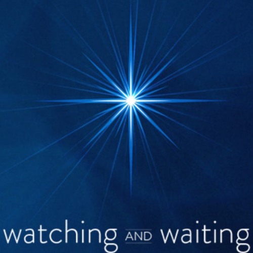 Image result for WAtching and waiting