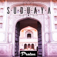 Suduaya - Kalwar Doorways (DJ Set Proton Radio)