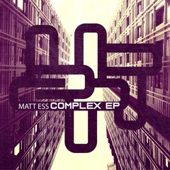 Matt Ess - Complex (Original Mix) ||DOLMA RED||