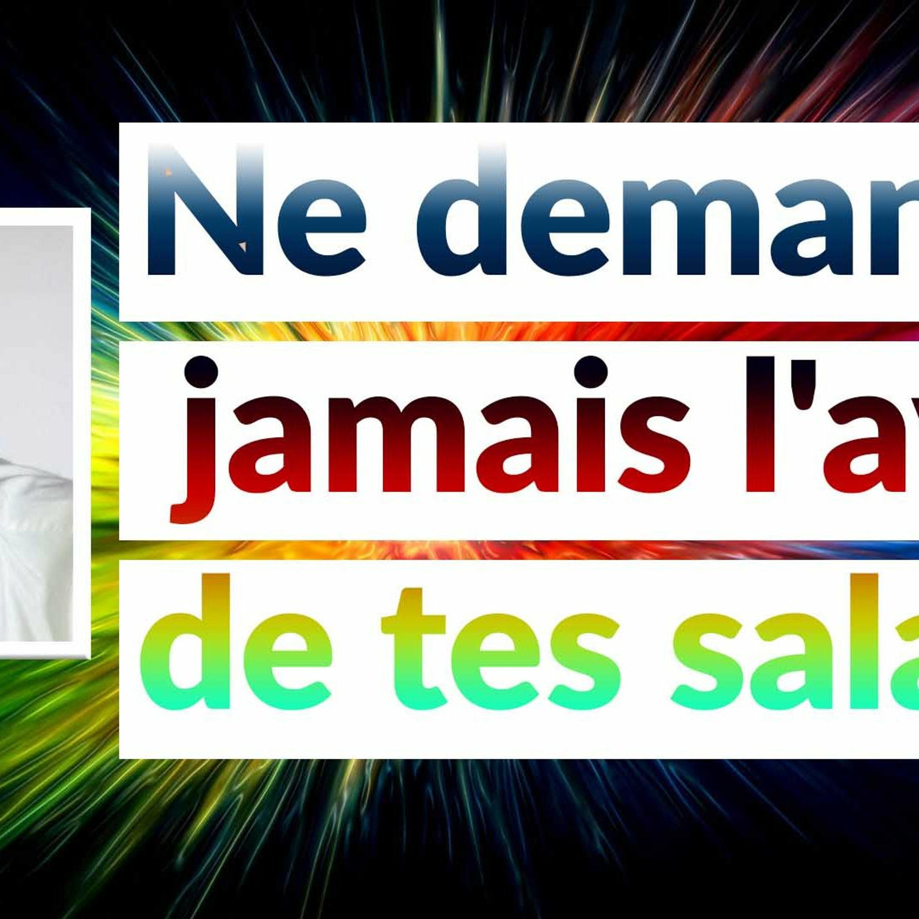 Strategie D'entreprise - Ne Demande Pas L'aval De Tes Salaries episode artwork