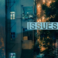 Issues (AoTW Entry No.2)