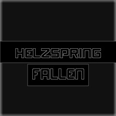 Helzspring - FALLEN [Future house]