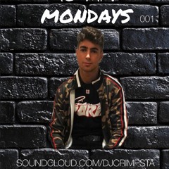10 MIN MONDAYS - DJ CRIMPSTA