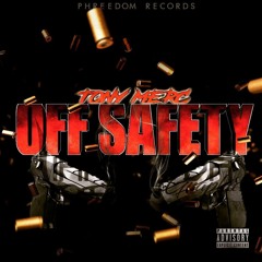 Tony Merc - Off Safety
