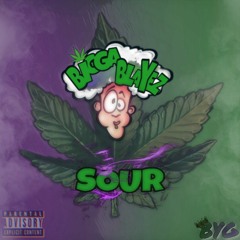 Bigga Blayez-Sour