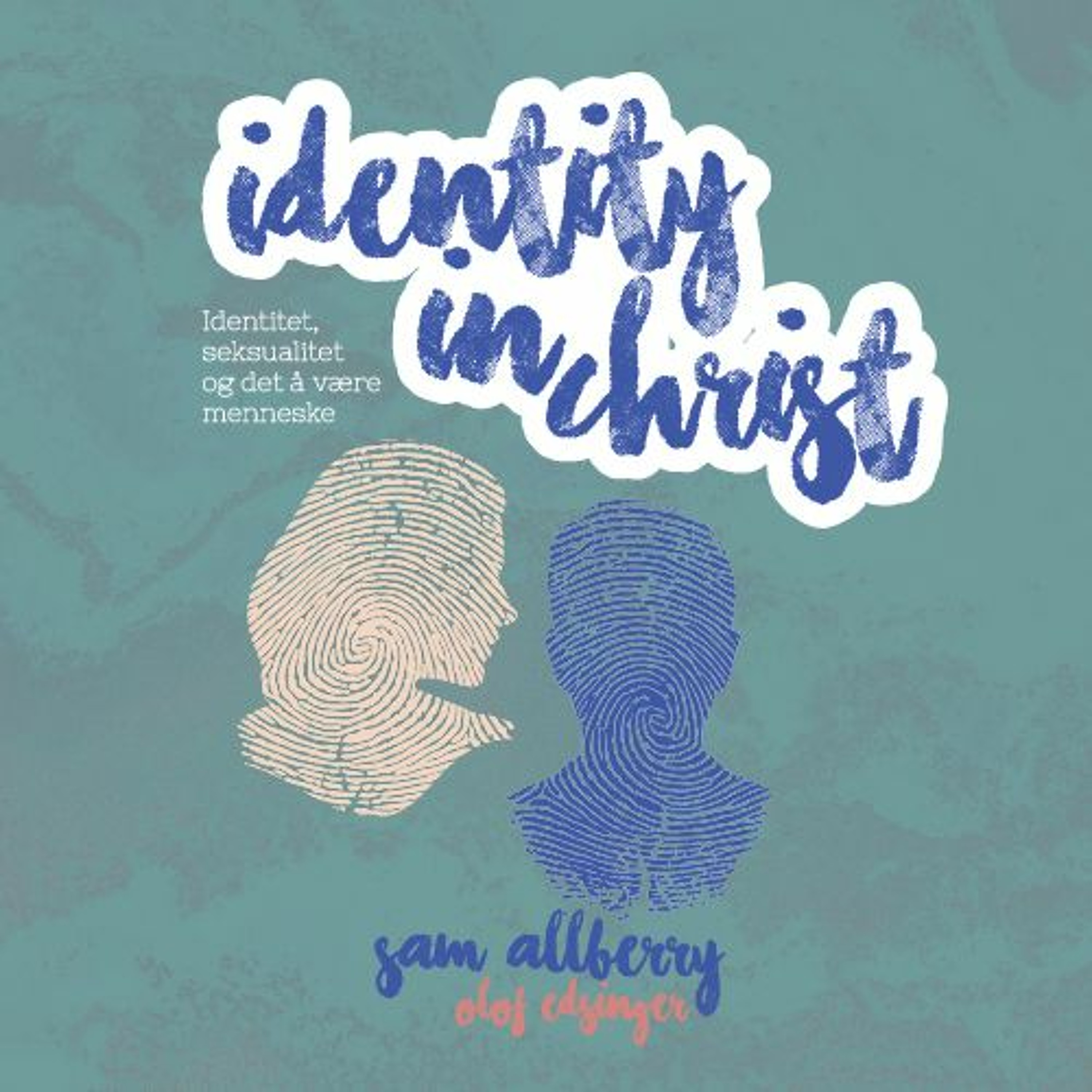 "Is God Anti-Gay?" | Sam Allberry episode artwork