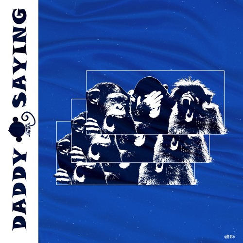 Daddy Saying