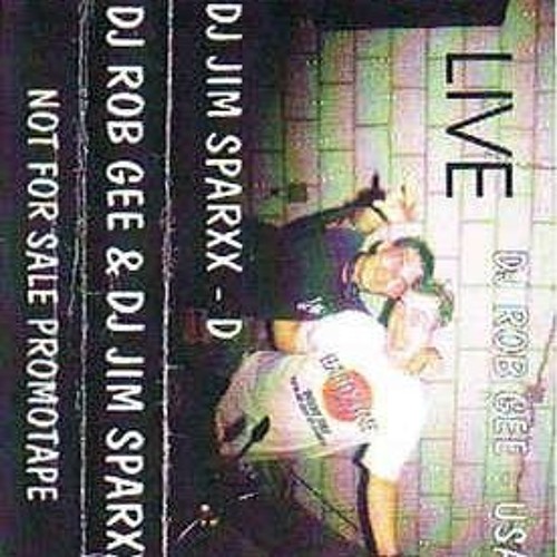 Rob Gee & Jim Sparxx - LIVE Mixtape