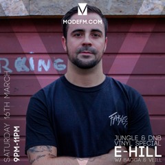 E Hill w/ Bagga + Veill - All Vinyl Mostly Old Skool Jungle B2B Session - Mode FM [16.03.2019]