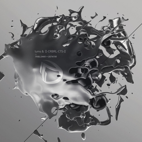 Lums + [[-Crbrl-Cts-]] - TRIBLSM85 + DSTNT85 2019 [EP]