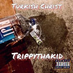 † Turkish Christ † X trippythakid - Poured Out [Prod. By Young Taylor]