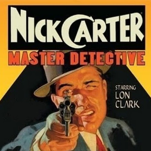 Nick Carter Master Detective In Nine Hours To Live 