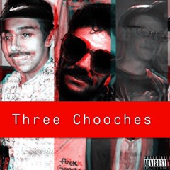 "Three Chooches" [prod. Lil Shmeat]