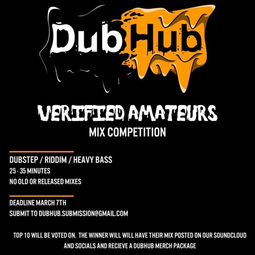Stream DubHub | Listen to Verified Amateurs 001 Finalist Clips playlist  online for free on SoundCloud
