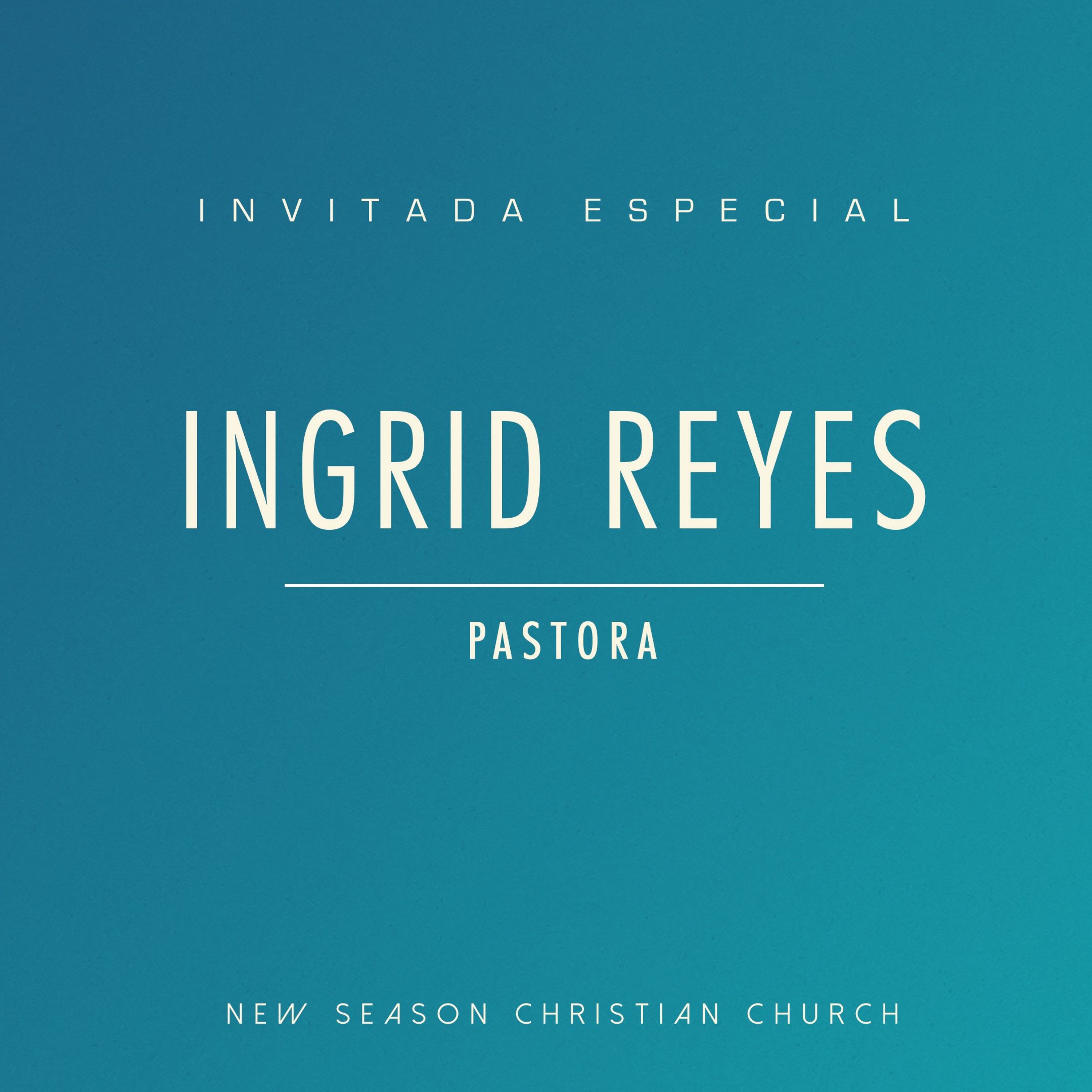 Invitada Especial :: Pastora Ingrid Reyes ::  03.24.19 episode artwork