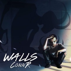 Walls - Conn R (feat. James Andrew)