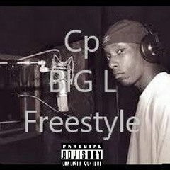 Cp The Bastard. BIG L Freestyle
