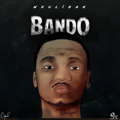 [Wouligan] Bando
