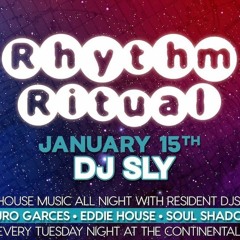 Rhythm Ritual 01 -15- 19 -Sly