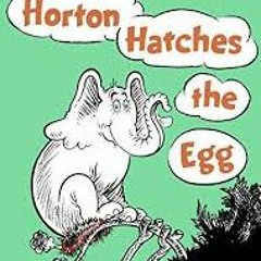 Horton Hatches the Egg