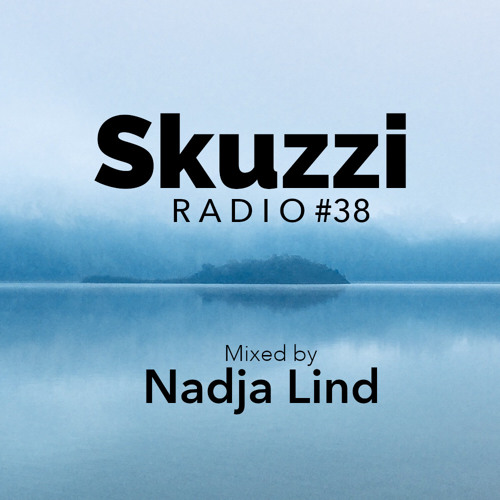 Skuzzi-Radio-38 Nadja Lind