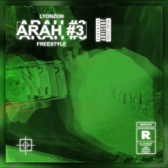 Lyonzon - Freestyle Arah #3 (Prod. Gouap)