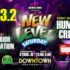 New Level Saturday 2019,3,2
