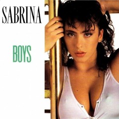 Boys (Summertime Love) (Sabrina Salerno Instrumental Cover 2016)
