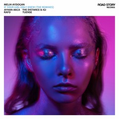Melih Aydogan - If You Girl Only Knew (Ayhan Akca Remix)