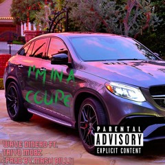 Wave Dinero Feat. Taiyo Mobz- I'm In A Coupe