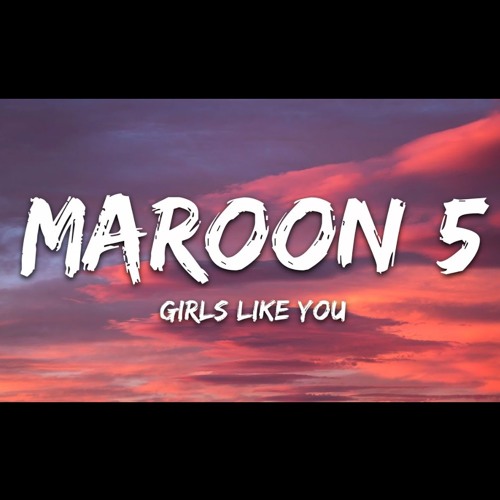 Maroon 5 girls like you. Maroon 5 Lyrics girls like you. Maroon 5 feat. Future - Cold. Maroon 5 girls like you ft. Cardi b. Лайк mp3