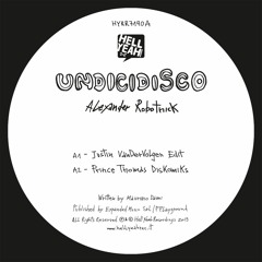 PREMIERE - Alexander Robotnick - Undicidisco (Prins Thomas Diskomiks) (Hell Yeah Recordings)