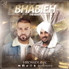 Bhabieh | H Boss Dj | JK