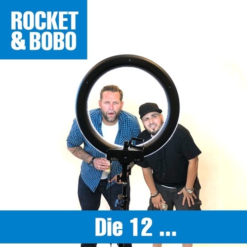 Folge 25: Rocket & Bobo - Die 12 ... Dinge, die Frauen besser können als Männer