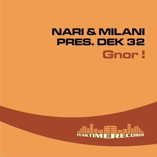 Nari & Milani Pres. Dek 32 - Gnor (Mail Mix) by Naji Namouz recommendations  on SoundCloud