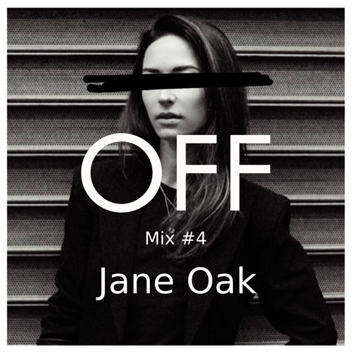 OFF Mix #4, by Jane Oak