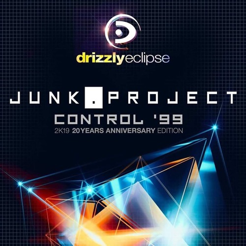 JUNK PROJECT - Control '99 (2K19) JONES & STEPHENSON Remix - Release 26.04.2019