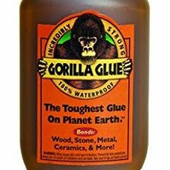 glued By A Gorilla