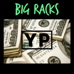 Big Racks (prod. Yung Pear)