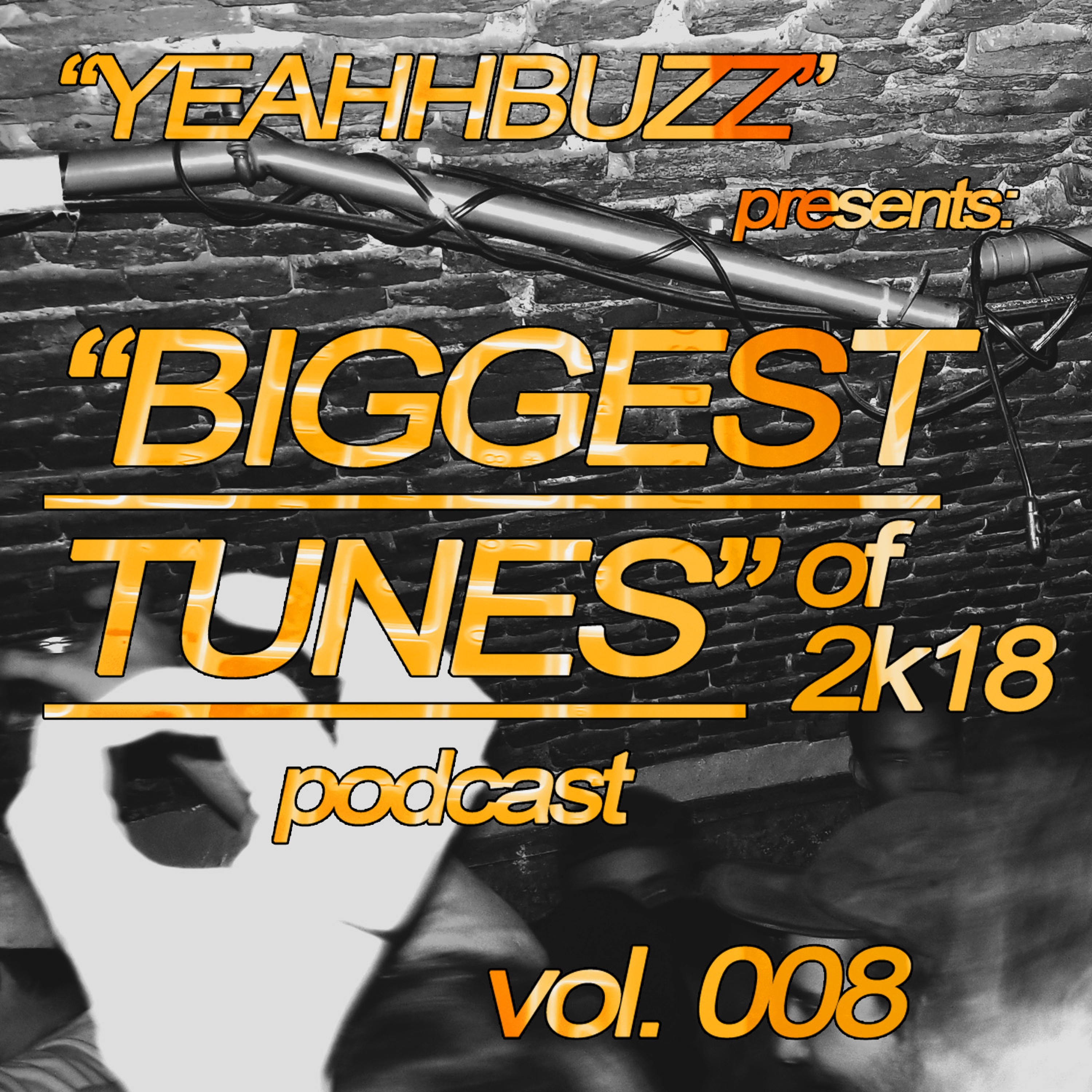 Yeahhbuzz\' BIG TUNES Podcast