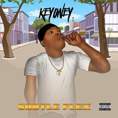 Subtle Flex (Prod.Jack City)