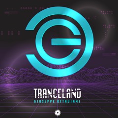 Giuseppe Ottaviani - Tranceland (Extended Mix)