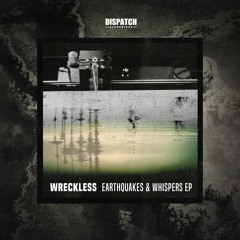 Wreckless - Stressed Out (CLIP) - Dispatch Recordings 135 - OUT NOW