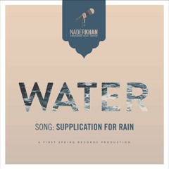 15 - Supplication For Rain (WATER, rel. 2015)