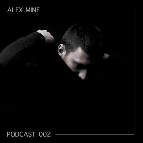 AIRCAST 002 | ALEX MINE