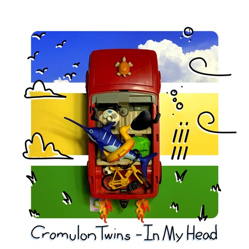 Cromulon Twins - In My Head