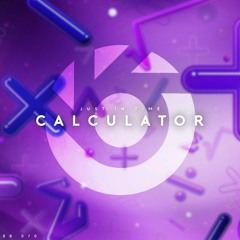 Just In Time - Calculator [BlueBird Release]