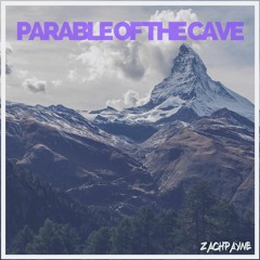 ZachPayne - Parable Of The Cave